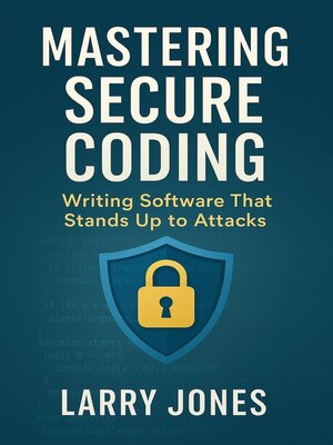 cover image of Mastering Secure Coding